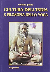 Cultura dell'India e filosofia dello yoga