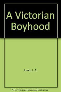 Hardcover A Victorian Boyhood Book