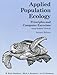 Produktbild Applied Population Ecology: Principles and Computer Exercises Using Ramas Ecolab 2.0