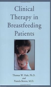 Paperback Clinical Therapy in Breastfeeding Patients Book