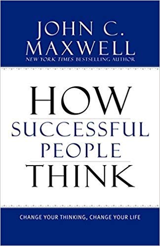 [By John C. Maxwell ] How Successful People Think: Change Your Thinking, Change Your Life (Hardcover)【2018】by John C. Maxwell (Author) (Hardcover)_AB