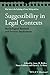 Suggestibility in Legal Contexts (Wiley Series in Psychology of Crime, Policing and Law)