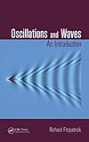 Oscillations and Waves: An Introduction
