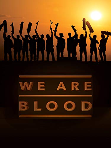 We Are Blood