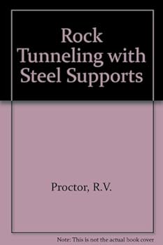 Hardcover Rock tunneling with steel supports, Book
