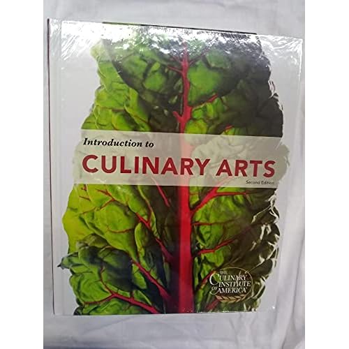 Introduction to Culinary Arts 2nd Edition