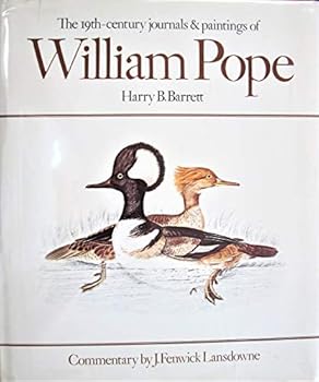 Hardcover The 19th-Century Journals and Paintings of William Pope Book