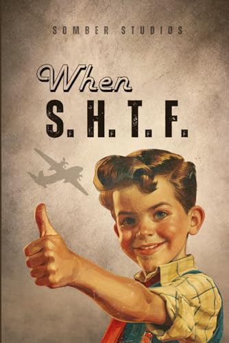 When S.H.T.F. - image 1