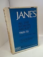 JANES ALL THE WORLDS AIRCRAFT 1969-70 B000SFCVB8 Book Cover