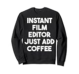 Instant Film Editor Just Add Coffee