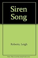 Siren Song: 80's Romance 0373251556 Book Cover
