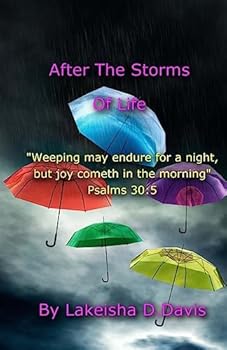 Paperback After The Storms Of Life Book