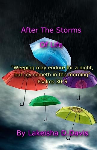 After The Storms Of Life