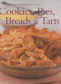 Hardcover The Practical Encyclopedia of Baking Breads Muffins Cakes Pies Tarts Cookies Bars Over 400 Step-by-Step Recipes with Over 1,500 Photographs Book