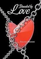 Bounded by Love 1499075898 Book Cover