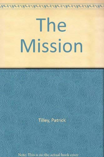 The Mission 0718120949 Book Cover