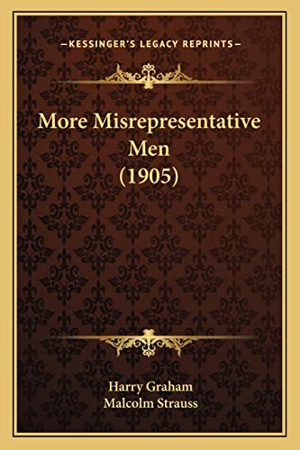 More Misrepresentative Men (1905)