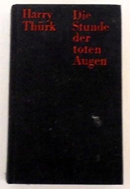 Die Stunde der toten Augen. Roman Amazon.de Bücher