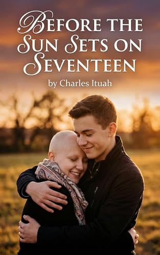 Before the Sun Sets on Seventeen