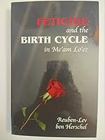 FETICIDE and the BIRTH CYCLE in Me'am Lo'ez 0977363406 Book Cover