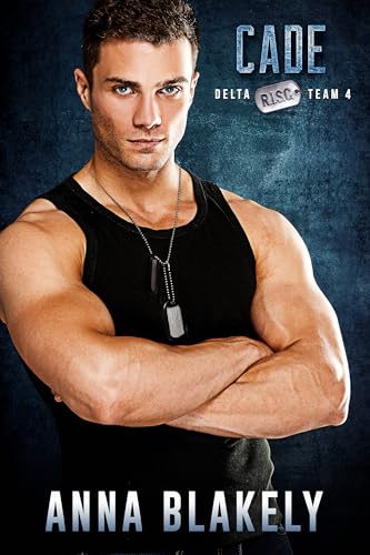 Cade (R.I.S.C. Delta Team Book 4)