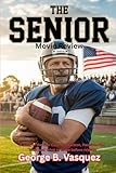 The Senior (Movie Review): A view of the film Cast, Production, Possible Plot Twist and what to know before release