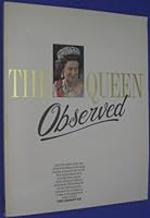 The Queen observed 1851450378 Book Cover