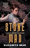 Stone Mad (A Karen Memory Adventure)