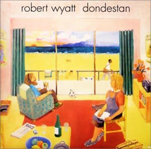 ROBERT WYATT - Dondestan - CD