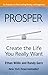 Prosper: Create the Life You Really Want