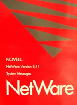 Paperback Novell Netware Version 3.11 System Messages Book