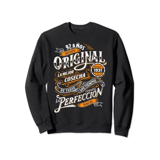 92 Años Siendo Original 92 Cumpleaños 2023 Nacidos En 1931 Sudadera