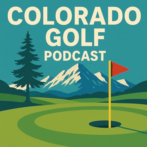 『Colorado Golf Podcast』のカバーアート