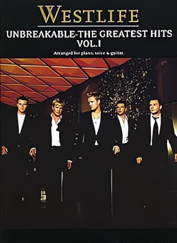 Westlife: Unbreakable The Greatest Hits