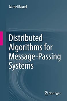 Paperback Distributed Algorithms for Message-Passing Systems Book