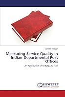 Measuring Service Quality in Indian Departmental Post Offices 3659720232 Book Cover