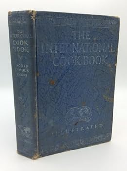 Hardcover The International Cook Book [Unknown] Book
