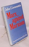 Marx Against Marxism 0710005628 Book Cover