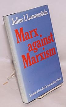 Hardcover Marx against Marxism [German] Book
