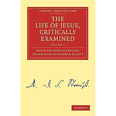 The Life of Jesus, Critically Examined