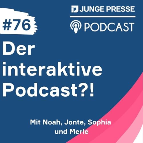 Der interaktive Podcast?!