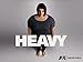 Heavy Season 1