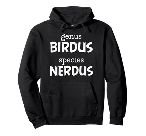 Camisa de observador de Aves | Género Birdus Especies Nerdus Birder Gift Sudadera con Capucha