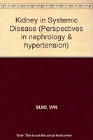 The Kidney in systemic disease 0471835498 Book Cover
