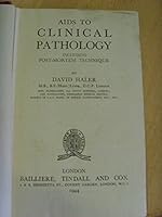 Aids to Clinical Pathology, Including Post-Mortem Technique B002DCMR4A Book Cover