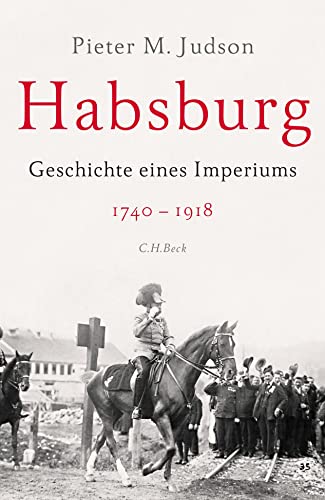 Preisvergleich Produktbild Habsburg: Geschichte eines Imperiums