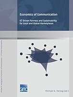 Economics of Communication ICT Driven Sustainability 3955451437 Book Cover