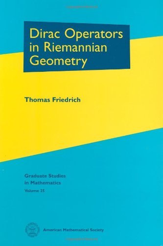 Dirac Operators in Riemannian Geometry (Graduate Studies in Mathematics)