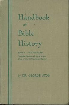 Paperback Handbook of Bible History: Book II - Old Testament Book