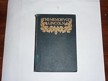 Unknown Binding The memory of Lincoln : poems Book